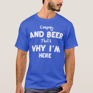 Camiseta Acampamento E Chapéus De Cerveja Por Que Eu Sou Am