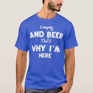 Camiseta Acampamento E Chapéus De Cerveja Por Que Eu Sou Am