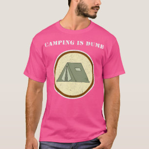Camiseta Acampamento É Idiota - Odeio Acampamento - Engraça