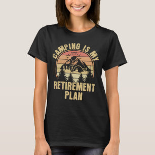 Camiseta Acampamento é meu plano de aposentadoria Engraça