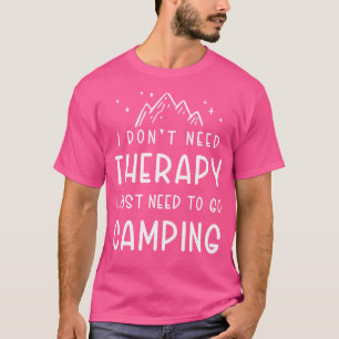Camiseta Acampamento É Minha Razão Favorita Para Mulheres E