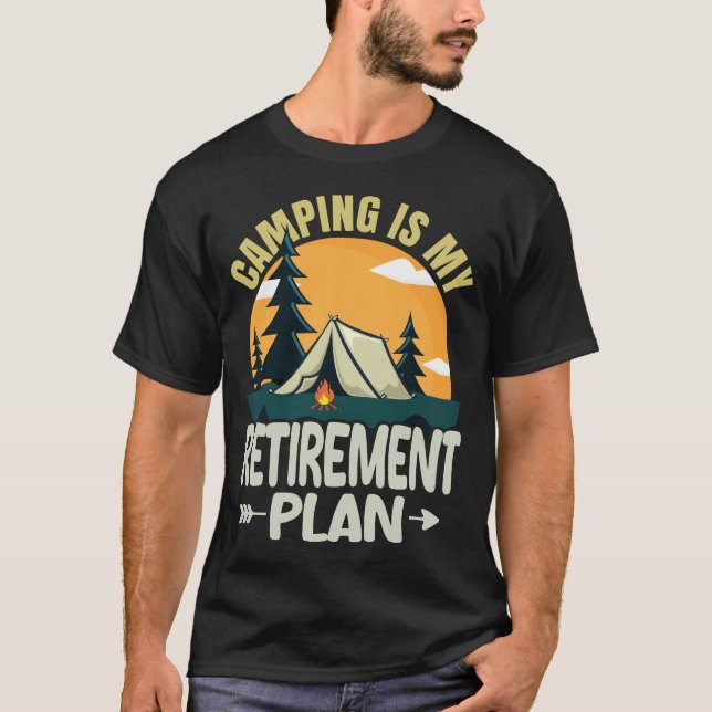 Camiseta Acampamento É O Meu Plano De Reforma Engraçado Aca (Frente)