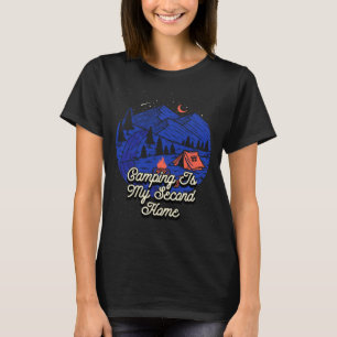 Camiseta Acampamento É O Meu Segundo Camper Doméstico Dizen