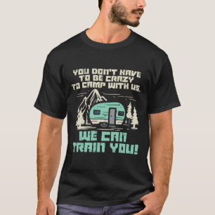 Camiseta Acampamento Louco Conosco Caminhão De Camping Dive