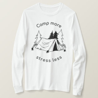 Camiseta Acampamento mais stress menos básico Longa Folga