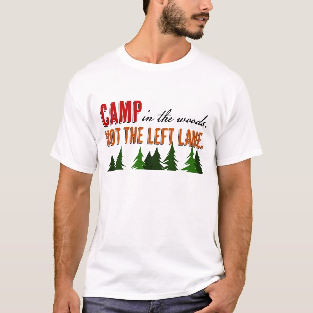 Camiseta Acampamento na floresta não na esquerda (Frente)