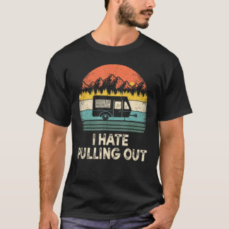Camiseta Acampamento Odeio Tirar Trailer de Viagem Camper A