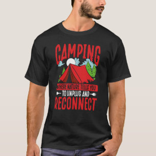 Camiseta Acampamento Onde A Natureza Lhe Diz Para Desligar