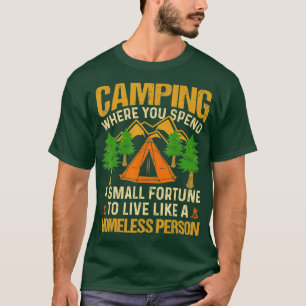 Camiseta Acampamento Onde Você Passa Pequena Fortuna Para V