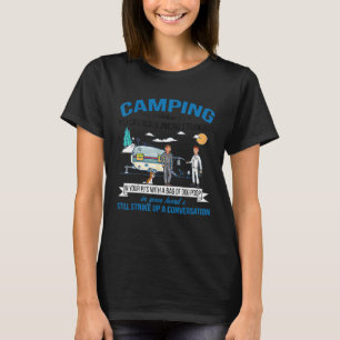 Camiseta Acampamento Quando Você Pode Caminhar Entre Estran