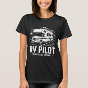 Camiseta Acampamento RV piloto de RV campista desfrutando a