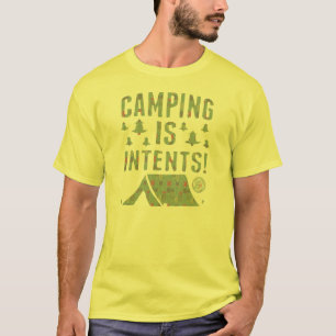 Camiseta Acampar é intenções