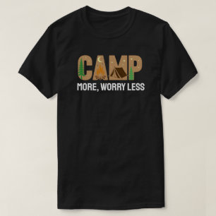 Camiseta Acampe Mais, Preocupe Menos