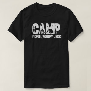 Camiseta Acampe Mais, Preocupe Menos