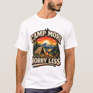 Camiseta Acampe Mais Preocupe Menos