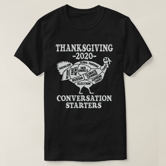 Camiseta Ação de Graças 2020 Conversation Starter Funny Tur (Frente do Design)