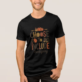Camiseta Ação de Graças de Abóbora: escolha incluir
