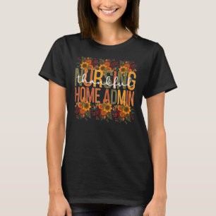 Camiseta Ação de Graças de Enfermeiro e Administrador Domés