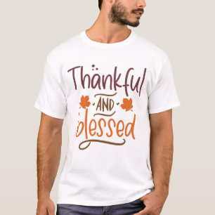 Camiseta Ação De Graças E Abençoada