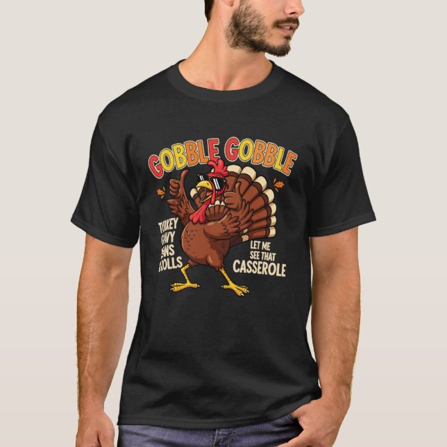 Camiseta Ação de Graças Gobble Gobble Peru Fun Casserole (Frente)