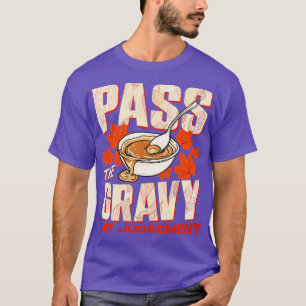 Camiseta Ação De Graças Passa A Gravidez Não Sentindo Julga