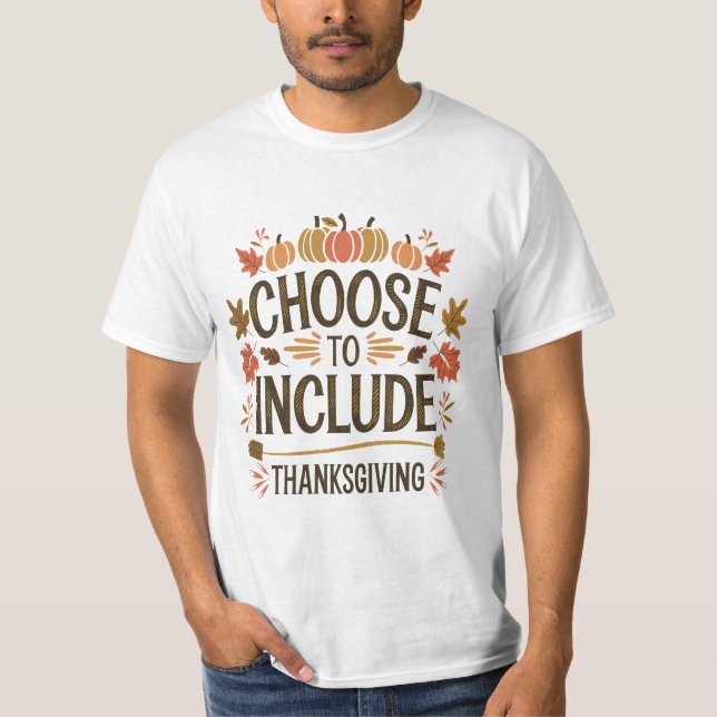 Camiseta Ação de Graças Pumpkin Positivo Escolhe Incluir (Frente)