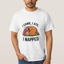Camiseta Ação De Graças Que Vim, Eu Comi, Eu Coloquei Camis