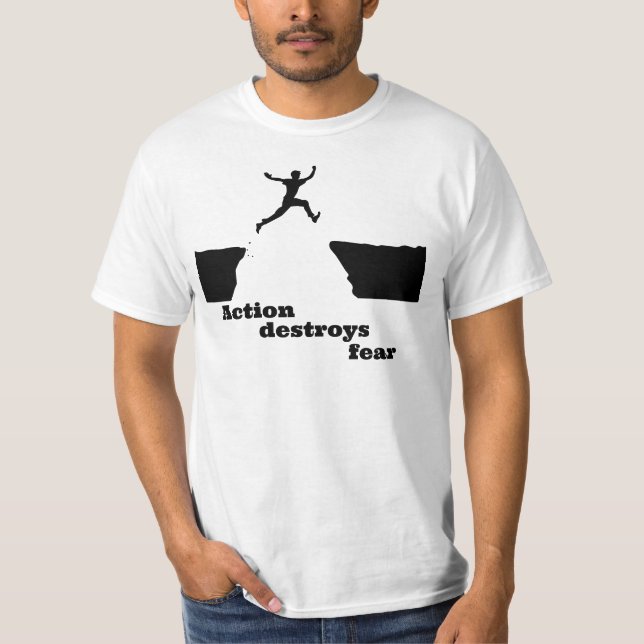 Camiseta "Ação destrói o medo" (Frente)