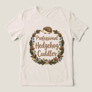 Camiseta Acariciador Profissional de Ouriços-cacheiros