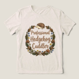 Camiseta Acariciador Profissional de Ouriços-cacheiros