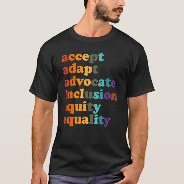 Camiseta Accept Adapt Advocate Inclusion Equity Equality_2 (Frente)