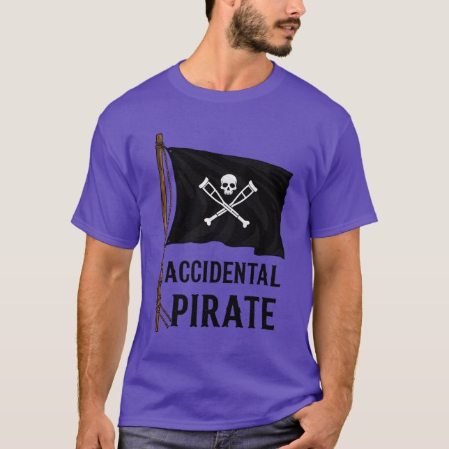Camiseta Accidental Pirate Funny Nautical Adventure Humor f (Frente)