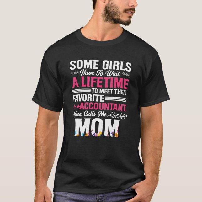 Camiseta Accountant Calls Me Mom Accounting Mother CPA (Frente)