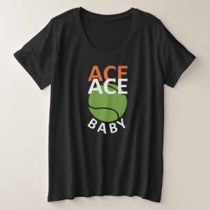 Camiseta Ace Ace Baby - Engraçado Dizendo - Tênis
