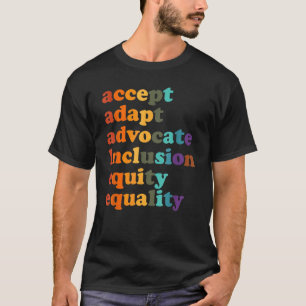 Camiseta Aceitar Adaptar Advocate Inclusão Equidade de Patr