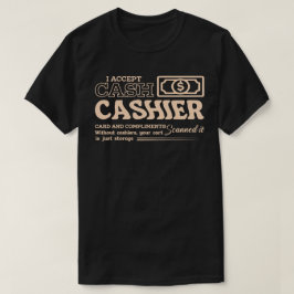 Camiseta Aceito Dinheiro e Elogios