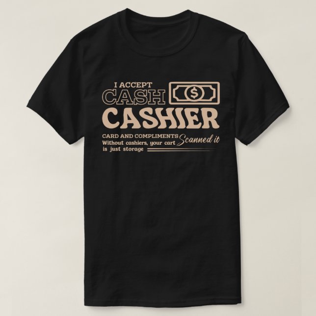 Camiseta Aceito Dinheiro e Elogios (Frente do Design)