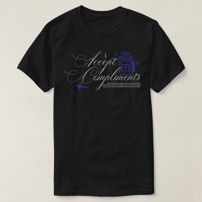 Camiseta Aceito elogios (Frente do Design)