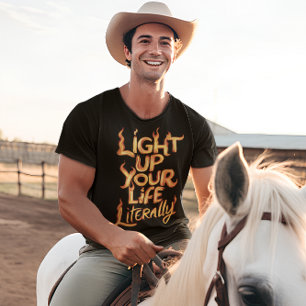 Camiseta Acenda sua vida literalmente