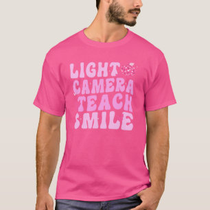 Camiseta Acende a câmera Ensinar o professor sorrir inspira