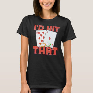 Camiseta Acertava Aquele Casino Goer, Apostando Poker King 