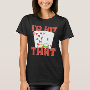 Camiseta Acertava Aquele Casino Goer, Apostando Poker King