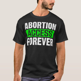 Camiseta acesso abortado para sempre