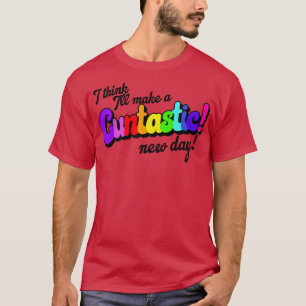Camiseta Acho que vou fazer dele um novo dia atrativo