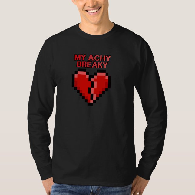 Camiseta Achy Breaky Heart Engraçado Design Pixel Engraçado (Frente)