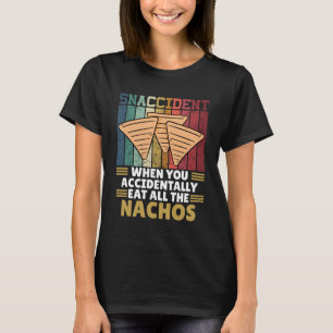 Camiseta Acidente Quando Você Come Acidentalmente Todo O Na