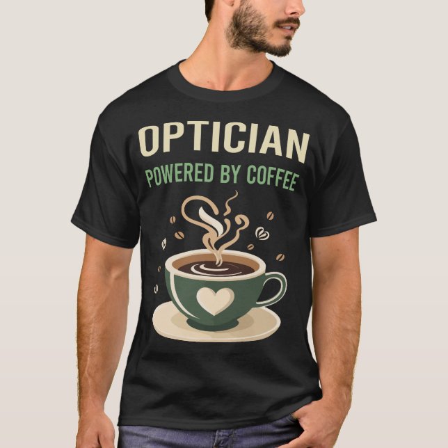Camiseta Acionado Por Óptico De Café (Frente)