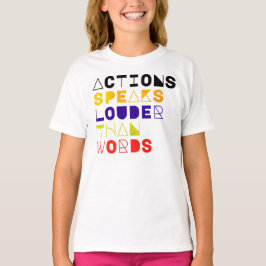 Camiseta Ações Falam Mais Alto Que Palavras Citação Motivac