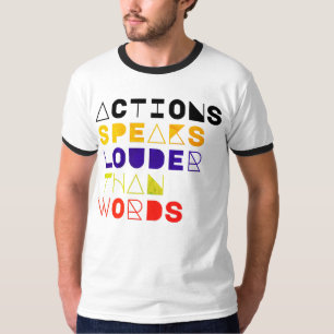 Camiseta Ações Falam Mais Alto Que Palavras Citação Motivac