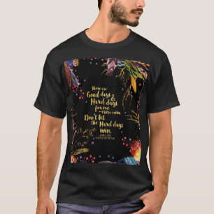 Camiseta ACOMAF - Não deixe que os dias do Duro ganhem o gr